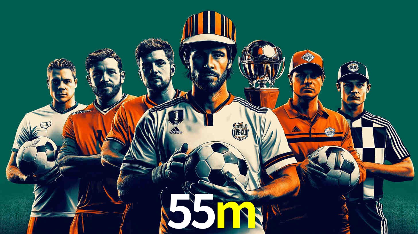 Apostas Esportivas na 55m: Um Guia Completo