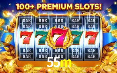 Descubra o Mundo do Cassino Online com 55m